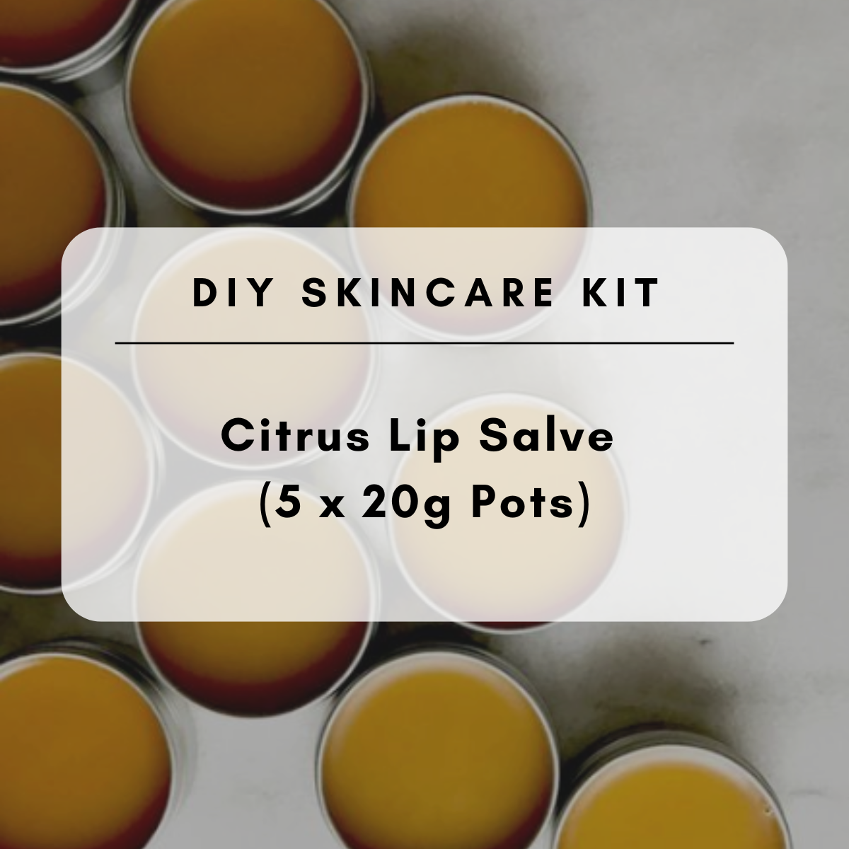 Make skincare at home with this DIY skincare kit - Citrus Lip Salve